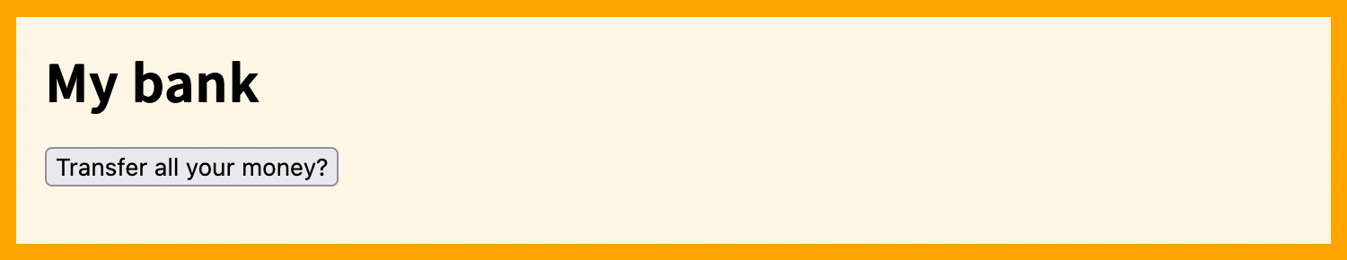 Ảnh chụp website của một ngân hàng, hiển thị nút "Transfer all my money?".